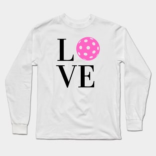 Love Pickleball Long Sleeve T-Shirt